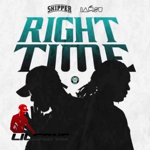 Skipper Ft. Iamsu! - Right Time